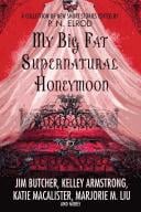 My Big Fat Supernatural Honeymoon