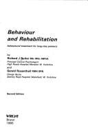 Behaviour and rehabilitation