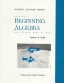 James W. Hall's Beginning Algebra