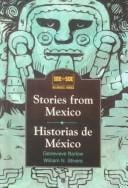 Stories from Mexico/Historias De Mexico