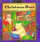 The Christmas Bear Mini Book (Mini Book) (Mini Book)
