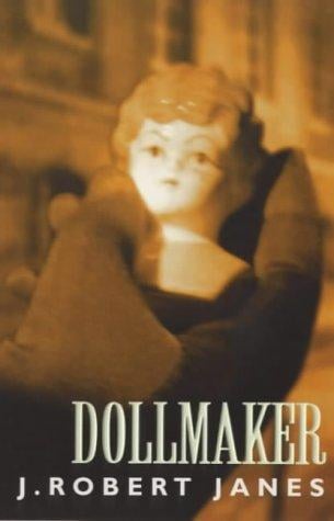 Dollmaker (A St-Cyr and Kohler Mystery: 6)