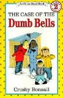 Case of the Dumb Bells