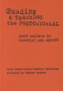 Reading and teaching the postcolonial