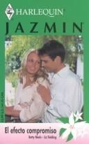 El Efecto Compromiso  (The Engagement Effect)