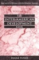 The Inter-American Development Bank (The Multilateral Development Banks, 4)