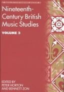 Nineteenth-Century British Music Studies (Music in Nineteenth-Century Britain) (Music in Nineteenth-Century Britain) (Music in Nineteenth-Century Britain)