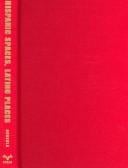 Hispanic spaces, Latino places