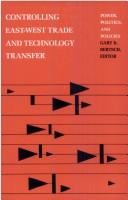 Controlling East-West trade and technology transfer