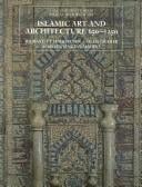 Islamic Art and Architecture 650-1250