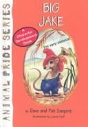 Big Jake (Animal Pride Series, 12)