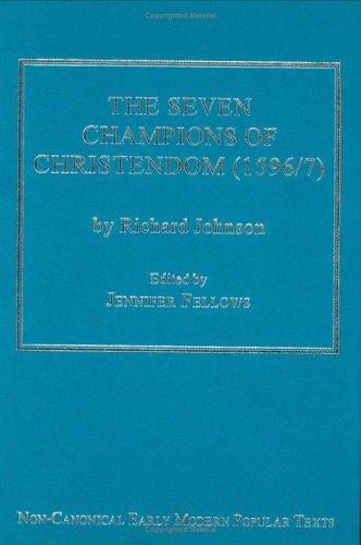 The seven champions of Christendom, 1596-7