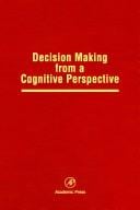 Decision making from a cognitive perspective