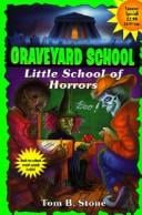 Little School of Horrors (Graveyard School)