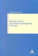 Monetary union and collective bargaining in Europe