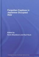 Forgotten captives in Japanese occupied Asia