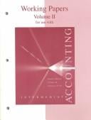Working Papers, Volume 2 To Accompany Intermediate Accounting