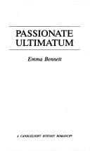 Passionate Ultimatum