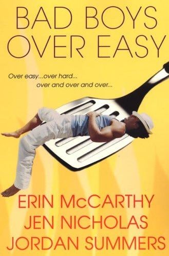 Bad Boys Over Easy
