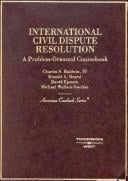 International Civil Dispute Resolution