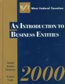 An Introduction to Business Entities 2000 (West's Federal Taxation)
