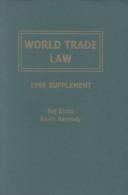 World Trade Law: The Gatt-Wto System, Regional Arrangements, and U. S. Law