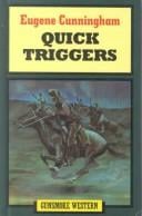 Quick Triggers