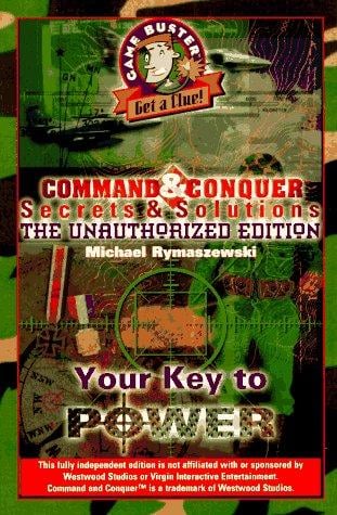 Command & conquer secrets & solutions