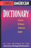 Evergreen Sixth Edition And Compact American Heritage Dictionary