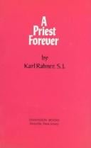 A Priest Forever