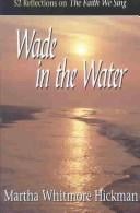 Wade in the Water