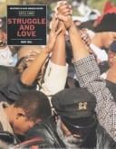 Struggle and love, 1972-1997