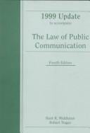 1999 Update to Accompany the Law of Public Communication