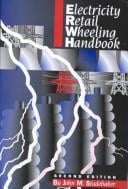 Electricity Retail Wheeling Handbook
