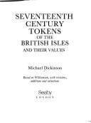 Seventeenth century tokens of the British Isles and their values