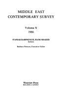 Middle East Contemporary Survey 1986 (Middle East Contemporary Survey)