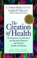 The creation of health