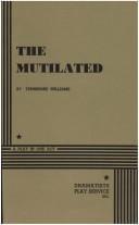 The mutilated