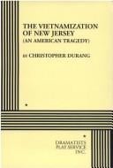 The Vietnamization of New Jersey