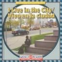 I Live in the City/Vivo en la Ciudad (Holland, Gini. Where I Live (English & Spanish).)