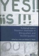 The Blackwell guide to research methods in bilingualism and multilingualism