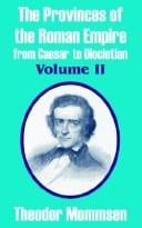 The Provinces of the Roman Empire from Caesar to Diocletian, Vol. 2