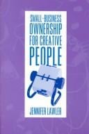 Small-Business Ownership for Creative People