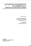 Nutritional Requirements of Commercially Important Microorganisms
