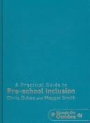 A practical guide to pre-school inclusion