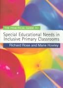 The Practical Guide to Special Educational Needs in Inclusive Primary Classrooms (Primary Guides)