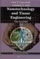 Nanotechnology and tissue engineering