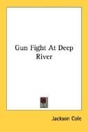 Gun Fight At Deep River