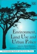 Environment, land use and urban policy