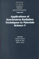 Applications of synchrotron radiation techniques to materials science V